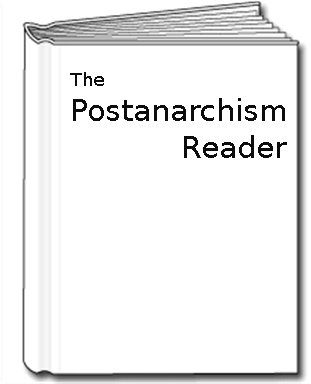 postanarchism reader